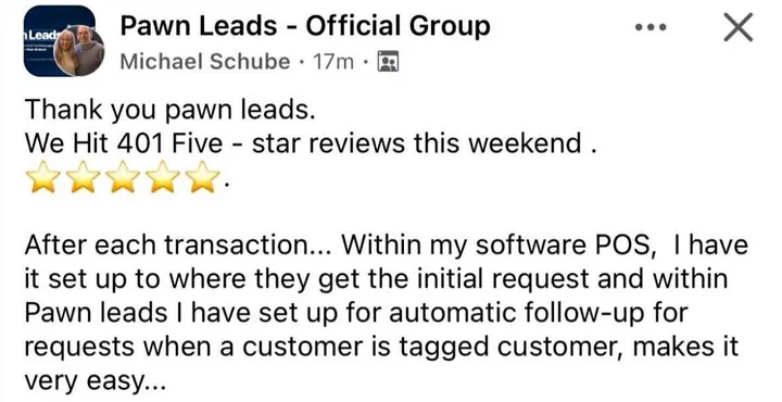 Facebook post from Michael Schube thanking Pawn Leads: we hit 401 five-star reviews this weekend